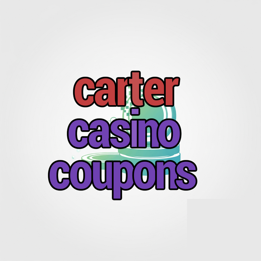 carter casino coupons